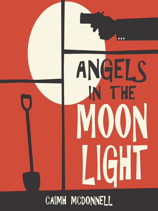 Title details for Angels in the Moonlight by Caimh McDonnell - Available